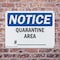 Signmission Quarantine Area #____, 10 in W x Rectangle, Plastic OS-2PACK-NS-P-710-L-17933 - alternate 3